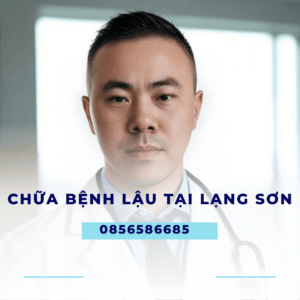 chữa bệnh lậu bệnh nam khoa tại lạng sơn