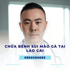 chữa bệnh sùi mào gà tại lào cai