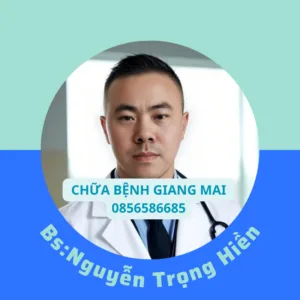CHỮA BỆNH GIANG MAI 0856586685